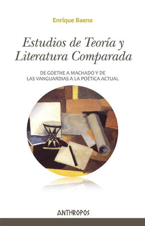 ESTUDIOS DE TEORIA Y LITERATURA COMPARADA (Paperback)