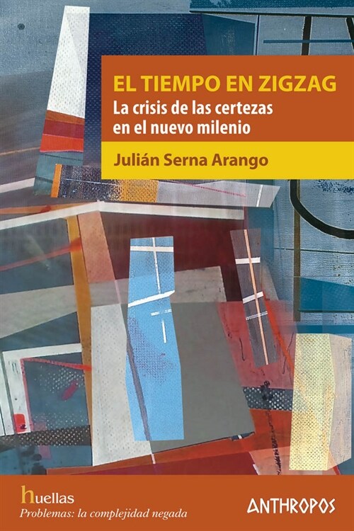 EL TIEMPO EN ZIGZAG (Paperback)