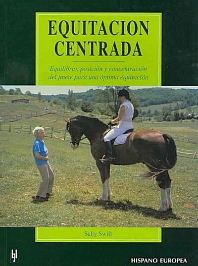 EQUITACION CENTRADA (Paperback)