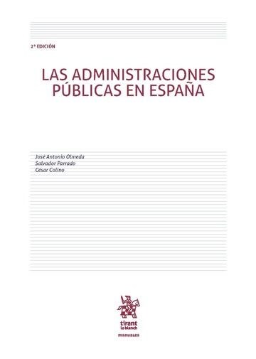 LAS ADMINISTRACIONES PUBLICAS EN ESPANA (Paperback)