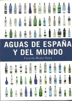 AGUAS DE ESPANA Y DEL MUNDO (Paperback)