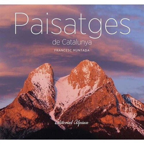 PAISATGES DE CATALUNYA (Hardcover)