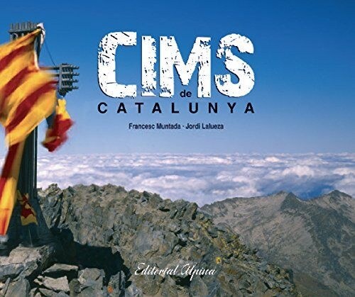 CIMS DE CATALUNYA (Hardcover)