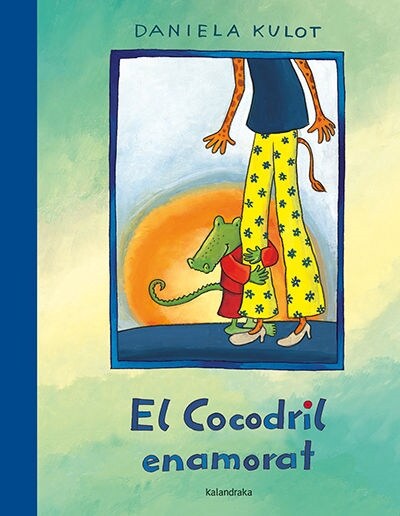 EL COCODRIL ENAMORAT (Hardcover)