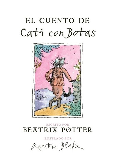 EL CUENTO DE CATI CON BOTAS(+4 ANOS) (Paperback)