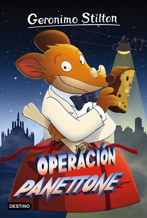 OPERACION PANETTONE (GERONIMO STILTON, 63)(+7 ANOS) (Paperback)