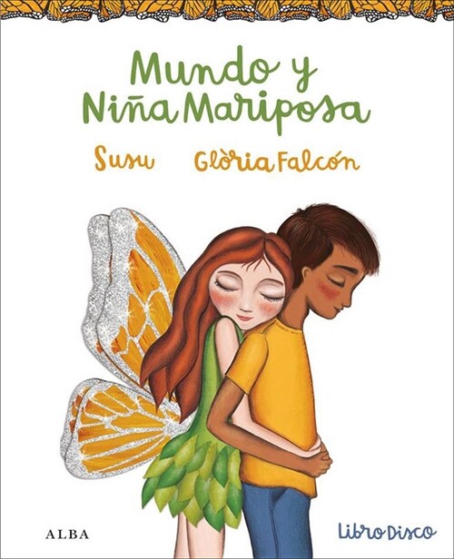 MUNDO Y NINA MARIPOSA(+4 ANOS) (Hardcover)