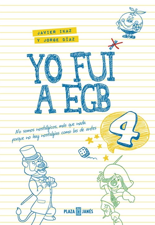 YO FUI A EGB 4 (Paperback)