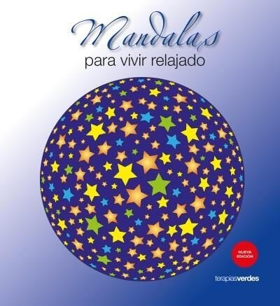 MANDALAS PARA VIVIR RELAJADO (Other Book Format)