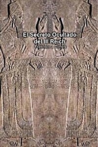 EL SECRETO OCULTADO DEL III REICH (Digital Download)