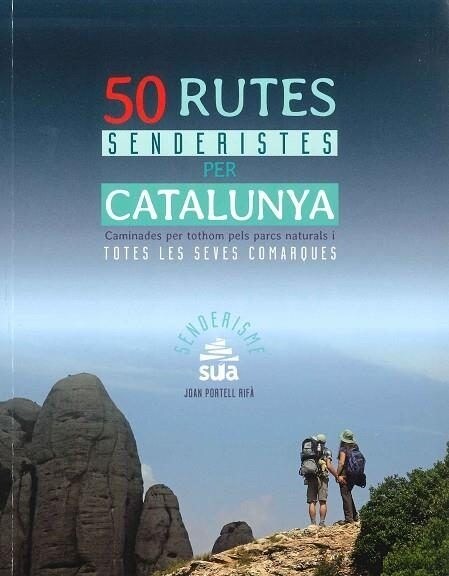 50 RUTES SENDERISTES PER CATALUNYA (Paperback)