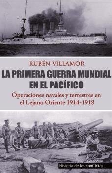 LA PRIMERA GUERRA MUNDIAL EN EL PACIFICO (Paperback)