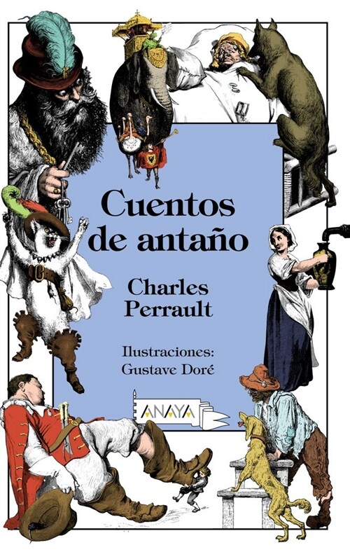 CUENTOS DE ANTANO(+8 ANOS) (Hardcover)