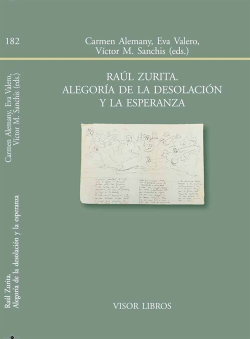 RAUL ZURITA. ALEGORIA DE LA DESOLACION Y LA ESPERANZA (Paperback)