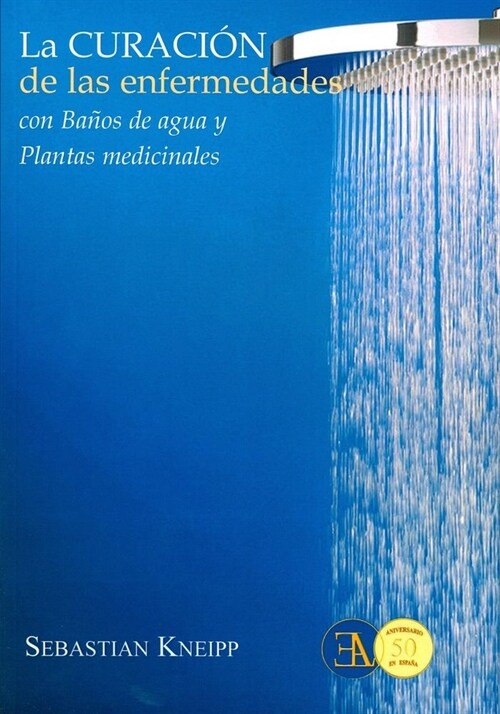 CURACION DE LAS ENFERMEDADES CON BANOS DE AGUA Y PLANTAS MEDICINALES (Paperback)
