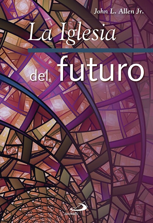 LA IGLESIA DEL FUTURO (Hardcover)