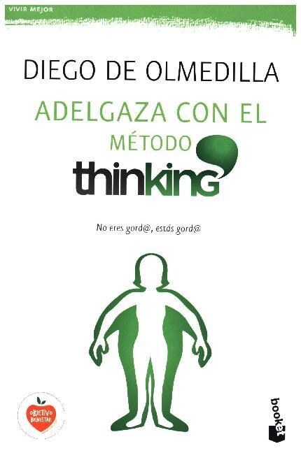 ADELGAZA CON EL METODO THINKING (BOOKET) (Paperback)