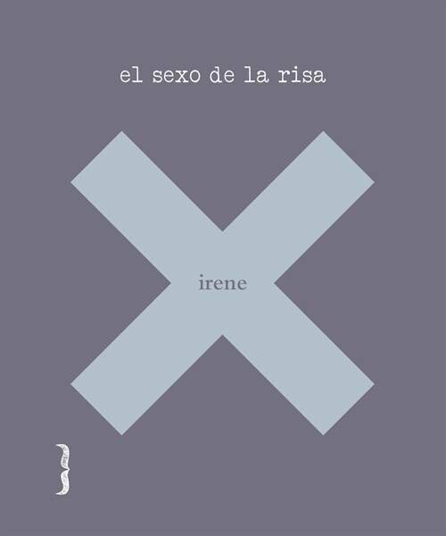 EL SEXO DE LA RISA (Paperback)