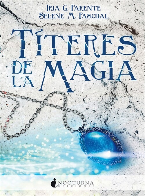 TITERES DE LA MAGIA(+14 ANOS) (Paperback)