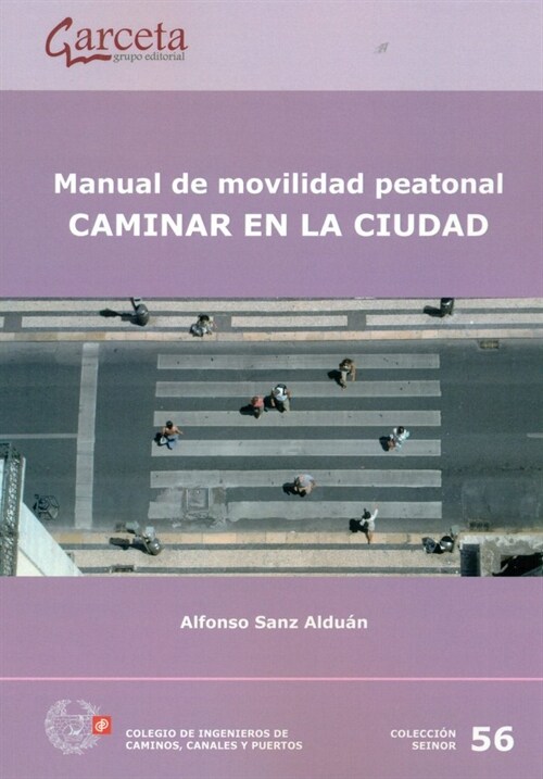 MANUAL DE MOVILIDAD PEATONAL (Other Book Format)