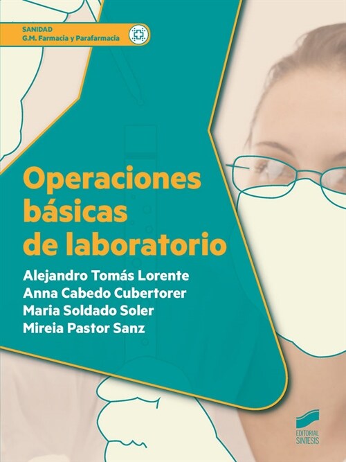 OPERACIONES BASICAS DE LABORATORIO (Paperback)