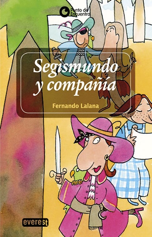 SEGISMUNDO Y COMPANIA (Paperback)