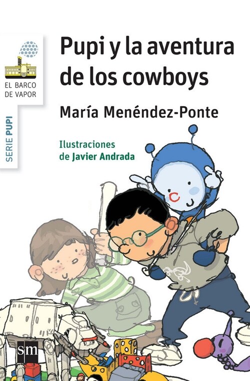 PUPI Y LA AVENTURA DE LOS COWBOYS (Paperback)