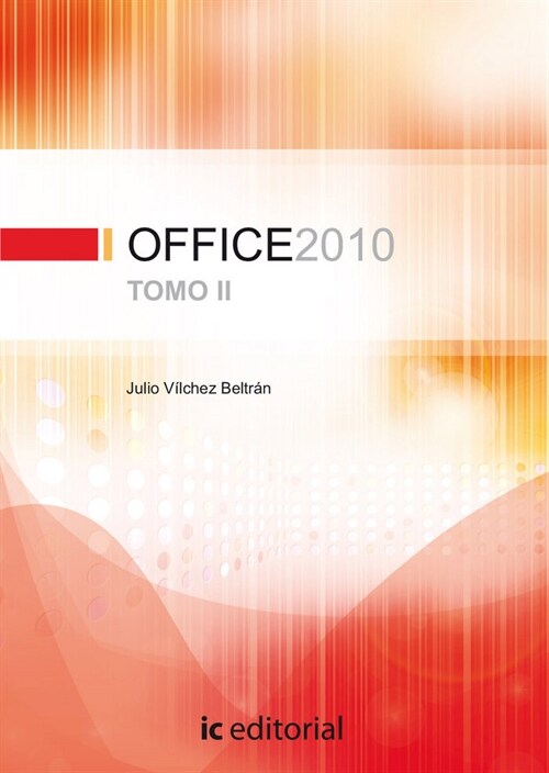 OFFICE 2010 - TOMO 2 (Paperback)