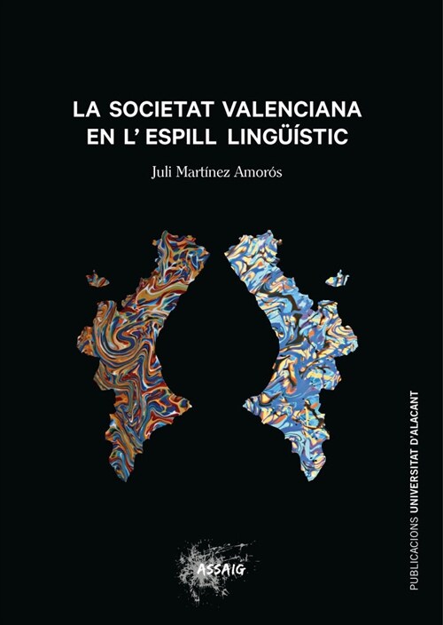 SOCIETAT VALENCIANA EN LESPILL LINGUISITC, LA (Book)