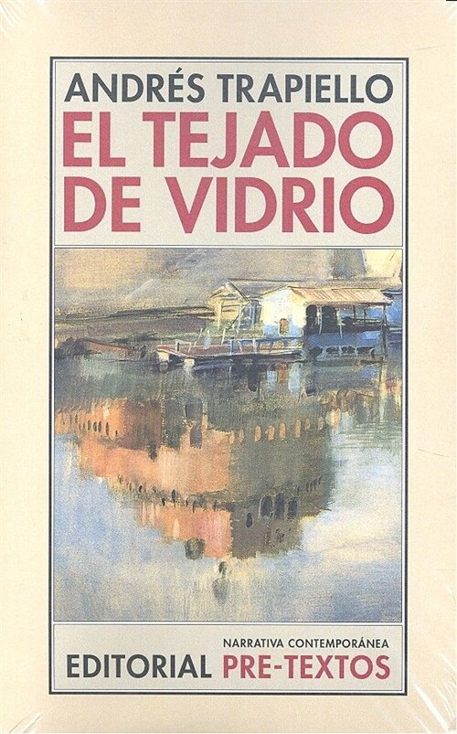 EL TEJADO DE VIDRIO (Paperback)