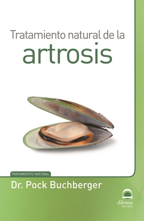 TRATAMIENTO NATURAL DE LA ARTROSIS (Paperback)