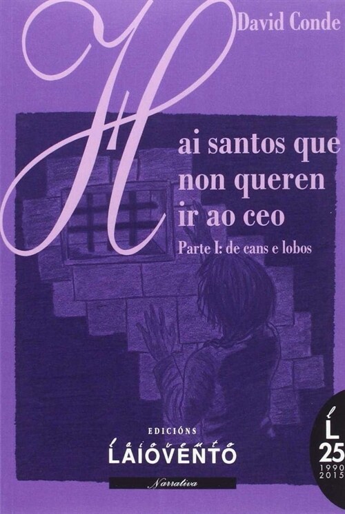 HAI SANTOS QUE NON QUEREN IR AO CEO (Book)