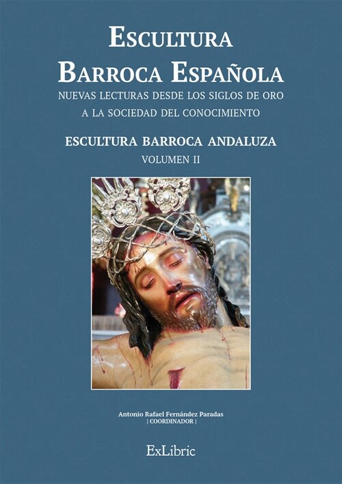 ESCULTURA BARROCA ESPANOLAESCULTURA BARROCA ANDALUZA (Paperback)