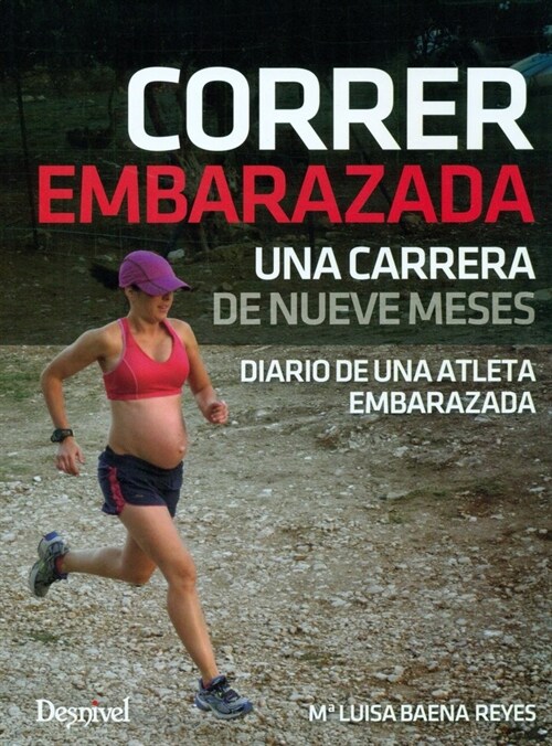 CORRER EMBARAZADA (Paperback)