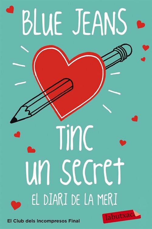 TINC UN SECRET. EL DIARI DE LA MERI (Paperback)