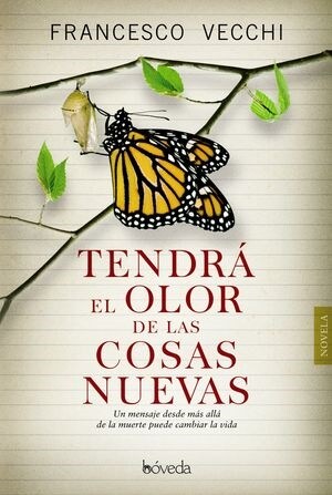 TENDRA EL OLOR DE LAS COSAS NUEVAS (Paperback)