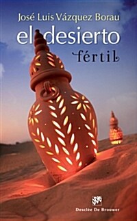 EL DESIERTO FERTIL (Digital Download)