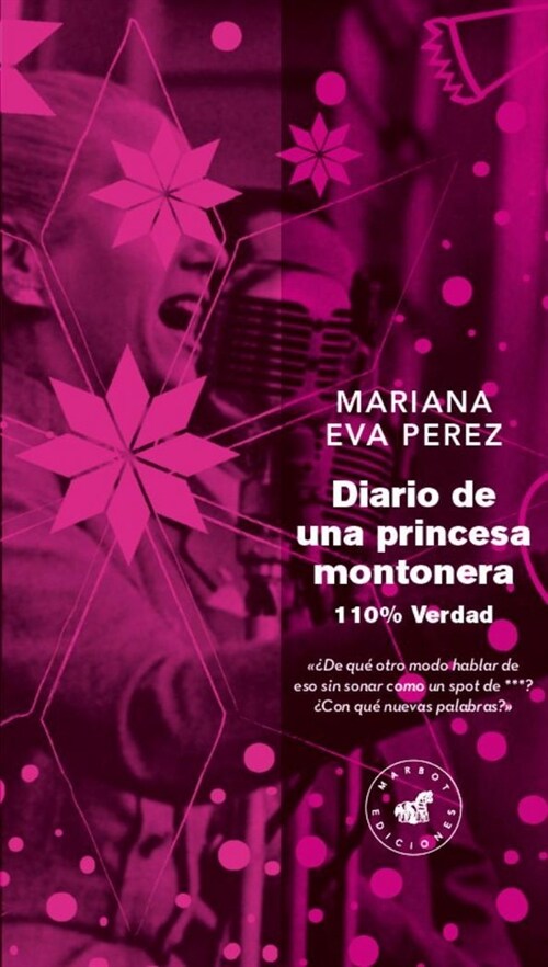 DIARIO DE UNA PRINCESA MONTONERA (Paperback)