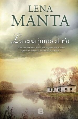 LA CASA JUNTO AL RIO (Hardcover)