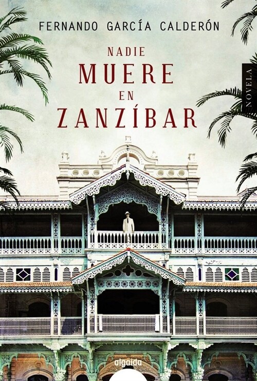 NADIE MUERE EN ZANZIBAR (Paperback)