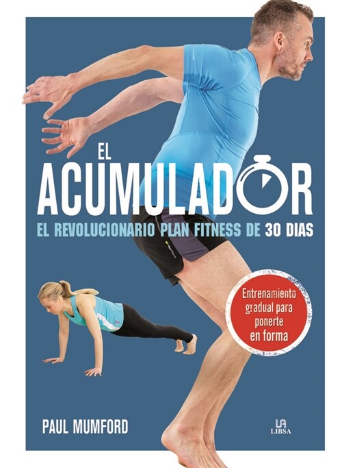 EL ACUMULADOR (Hardcover)