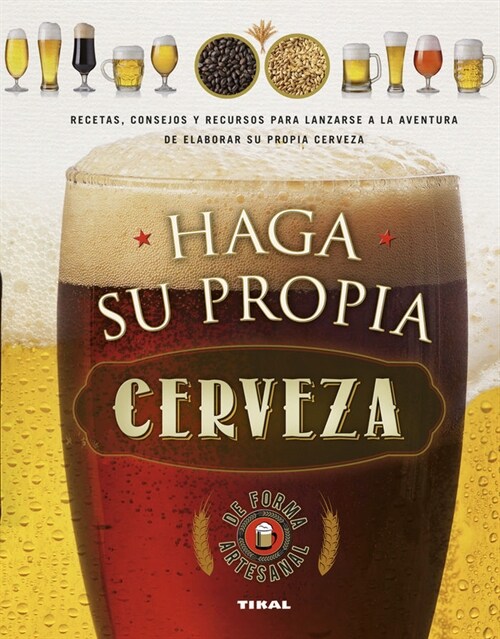 HAGA SU PROPIA CERVEZA (Hardcover)