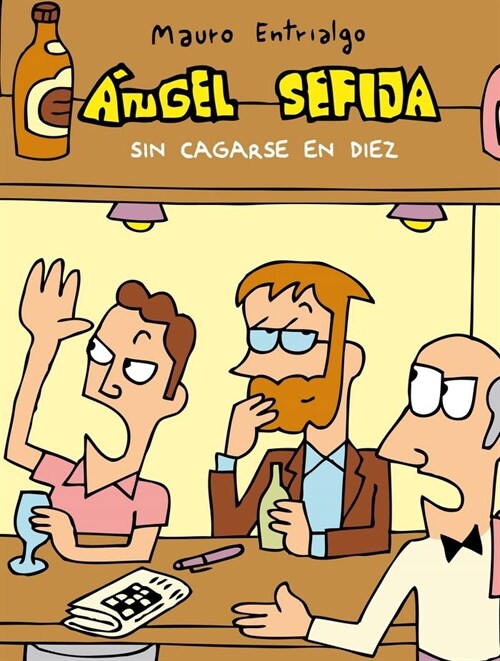 ANGEL SEFIJA SIN CAGARSE EN DIEZ(COMIC) (Paperback)