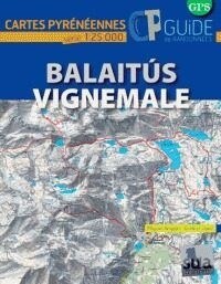 BALAITOUS ET VIGNEMALE (Book)