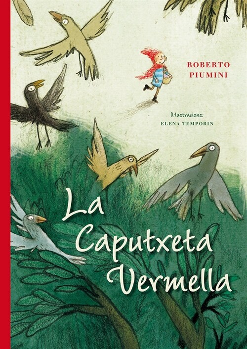 LA CAPUTXETA VERMELLA (Hardcover)