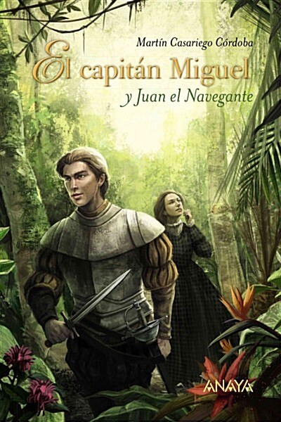 EL CAPITAN MIGUEL Y JUAN EL NAVEGANTE (Digital Download)