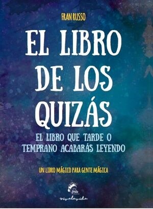 EL LIBRO DE LOS QUIZAS (Paperback)