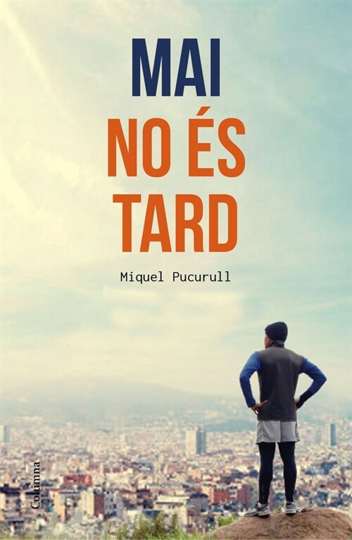 MAI NO ES TARD (Paperback)