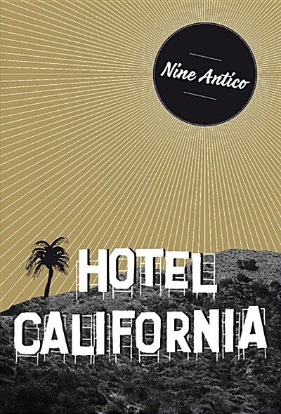 HOTEL CALIFORNIA (Digital (delivered electronically))