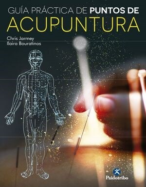 GUIA PRACTICA DE PUNTOS DE ACUPUNTURA (Hardcover)